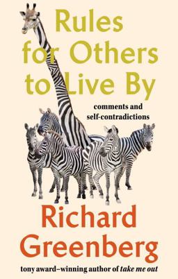 Rules for Others to Live By Causes and Causeries  9780399576522 Front Cover
