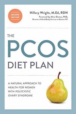 PCOS Diet Plan, Second Edition A Natural Approach to Health for Women with Polycystic Ovary Syndrome  9780399578182 Front Cover