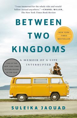Between Two Kingdoms A Memoir of a Life Interrupted  9780399588600 Front Cover