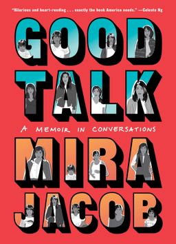 Good Talk A Memoir in Conversations  9780399589041 Front Cover