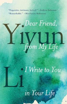 Dear Friend, from My Life I Write to You in Your Life  9780399589102 Front Cover