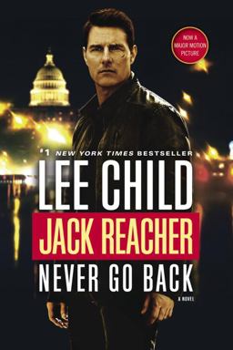 Jack Reacher: Never Go Back (Movie Tie-In Edition)