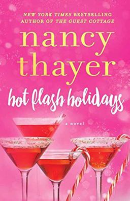 Hot Flash Holidays A Novel  9780399594397 Front Cover