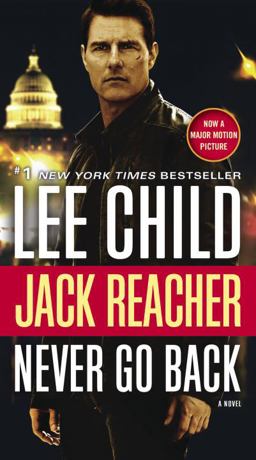 Jack Reacher: Never Go Back (Movie Tie-In Edition)