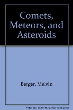 Comets, Meteors and Asteroids