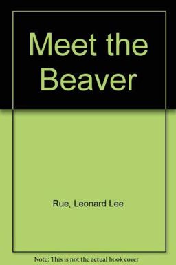 Meet the Beaver
