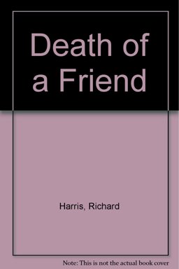 Death of a Friend