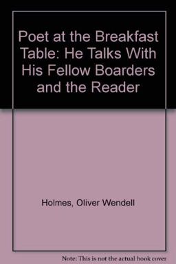 The Poet at the Breakfast Table