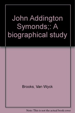 John Addington Symonds John Addington Symonds