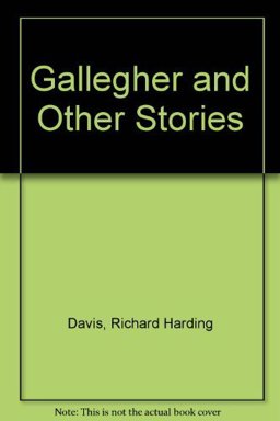 Gallegher and Other Stories Gallegher and Other Stories