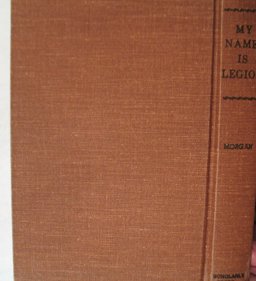 My Name Is Legion My Name Is Legion