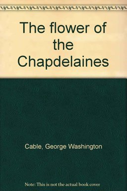 The Flower of the Chapdelaines