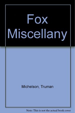 Fox Miscellany