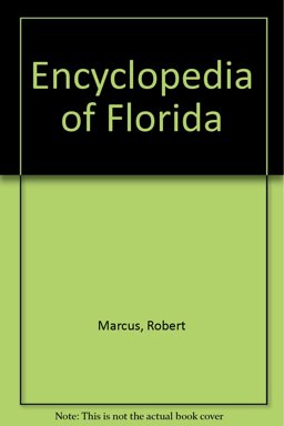Encyclopedia of Florida