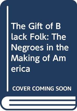 The Gift of Black Folk