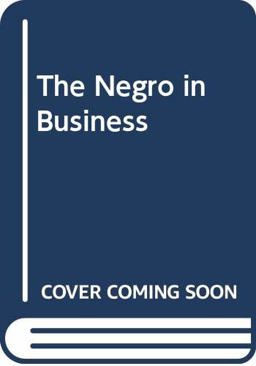 The Negro in Business