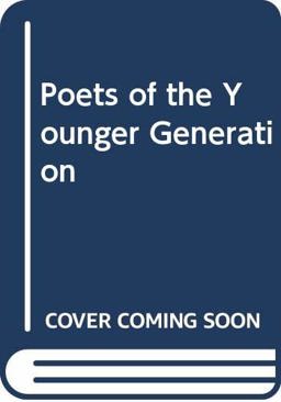 Poets of the Younger Generation
