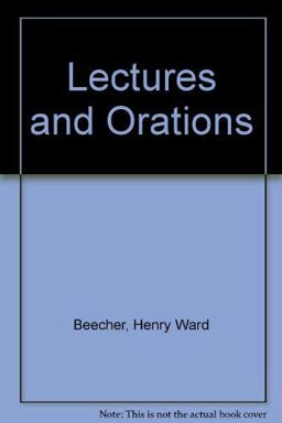 Lectures and Orations