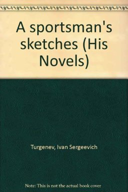 A Sportsman's Sketches