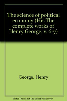 The Science of Political Economy