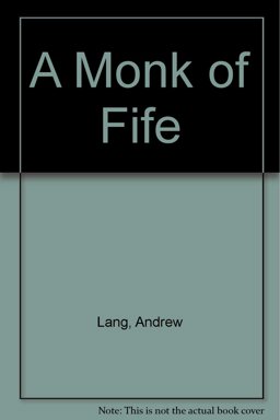 A Monk of Fife