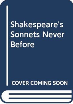 Shakespeare's Sonnets Never Before Interpreted
