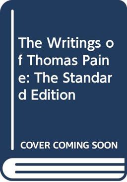 The Writings of Thomas Paine
