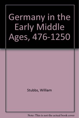 Germany in the Early Middle Ages, 476-1250