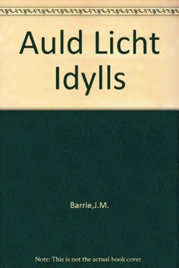Auld Licht Idylls