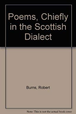 Poems Chiefly in the Scottish Dialect