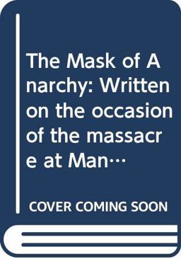 The Masque of Anarchy
