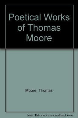 The Poetical Works of Thomas Moore