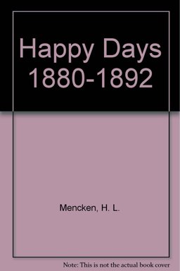Happy Days, 1880-1892