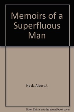 The Memoirs of a Superfluous Man