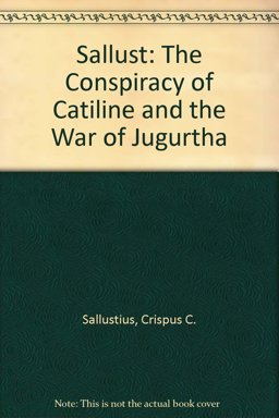 Conspiracy of Catiline and the War of Jugurtha