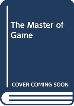 The Master of Game The Master of Game