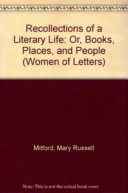 Recollections of a Literary Life