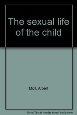 The Sexual Life of the Child