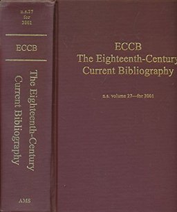 The Eighteenth Century Current Bibliography (ECCB) for 2001