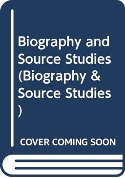 Biography and Source Studies
