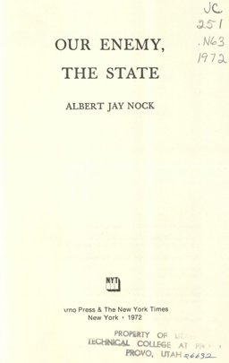 Our Enemy, the State