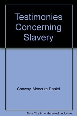 Testimonies Concerning Slavery