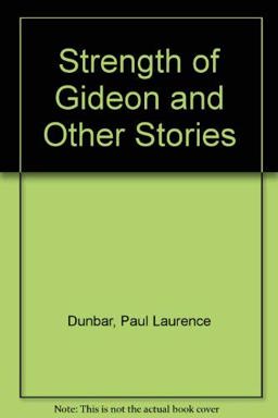 The Strength of Gideon and Other Stories
