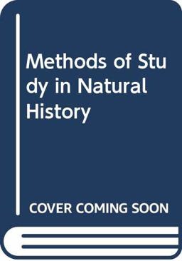Methods of Study in Natural History