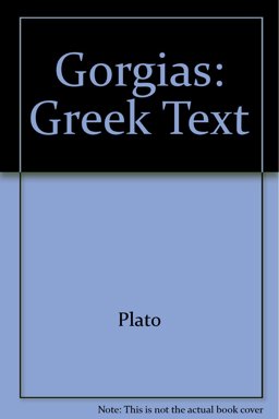 The Gorgias of Plato