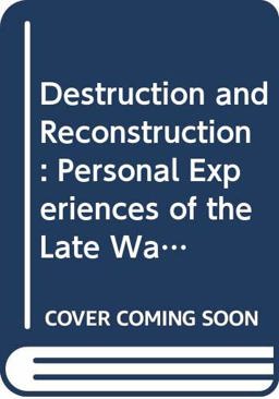 Destruction and Reconstruction Destruction and Reconstruction