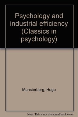 Psychology and Industrial Efficiency