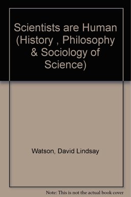 Scientists Are Human