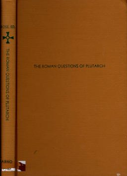 The Roman Questions of Plutarch