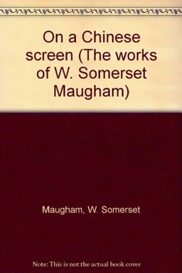 On a Chinese Screen